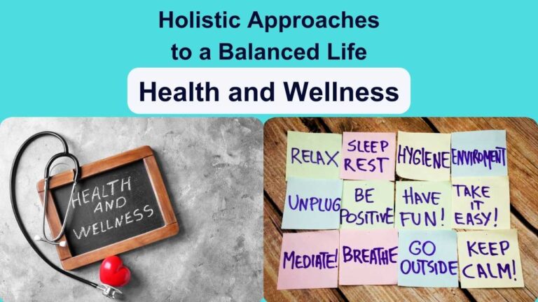 Holistic Approaches to a Balanced Life